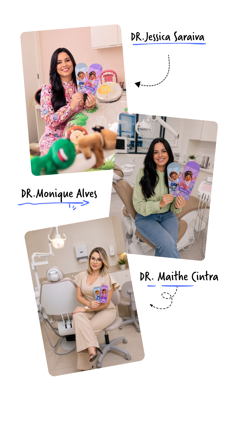 Dra. Jéssica Saraiva, Dra. Monique Alves e Dra. Maithe Cintra utilizando o Kit Guardiões do Sorriso